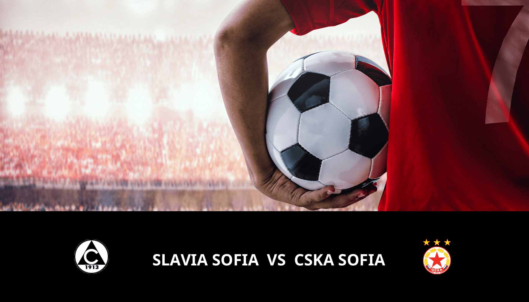 Prediction for Slavia Sofia VS CSKA Sofia on 01/12/2023 Analysis of the match